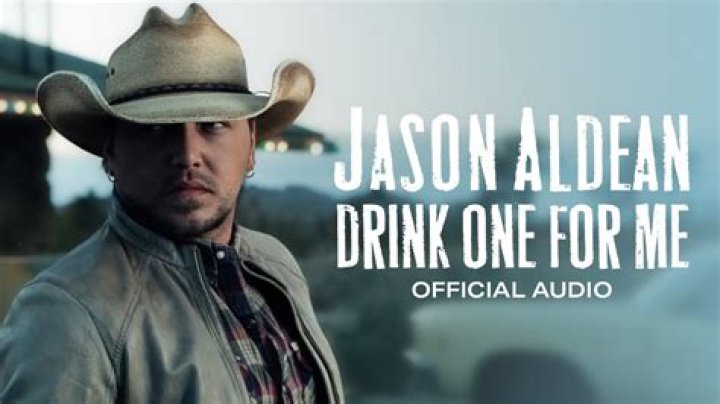 Jason Aldean Drink One for Me Lyrics YouTube
