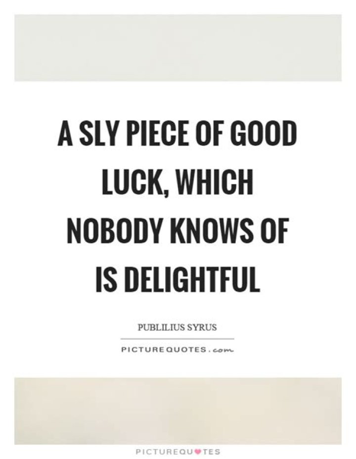 Sly Quotes Sly Sayings Sly Picture Quotes