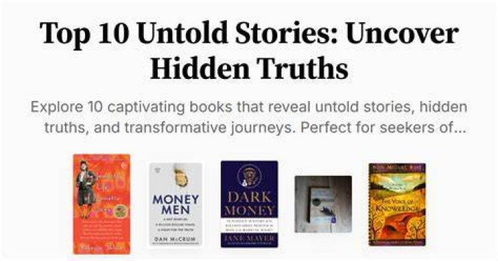 Uncover The Untold Truths Today